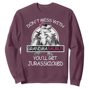 Funny Grandma Dinosaur Sweatshirt Dont Mess With Grandmasaurus Youll Get Jurasskicked TS02 Maroon Print Your Wear