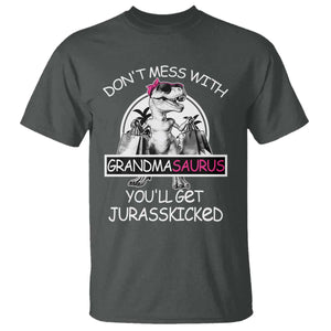 Funny Grandma Dinosaur T Shirt Dont Mess With Grandmasaurus Youll Get Jurasskicked TS02 Dark Heather Print Your Wear
