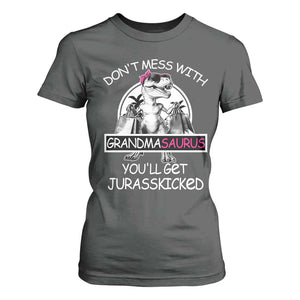 Funny Grandma Dinosaur T Shirt For Women Dont Mess With Grandmasaurus Youll Get Jurasskicked TS02 Dark Heather Print Your Wear