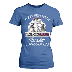 Funny Grandma Dinosaur T Shirt For Women Dont Mess With Grandmasaurus Youll Get Jurasskicked TS02 Royal Blue Print Your Wear