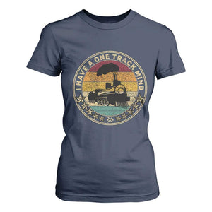 Funny I Have A One Track Mind T Shirt For Women Train Railroad Retro Engine Model TS02 Navy Print Your Wear