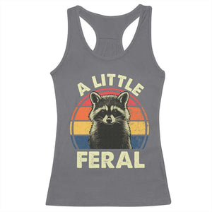 Funny Raccoon Racerback Tank Top A Little Feral Trash Panda Meme Retro TS02 Charcoal Print Your Wear