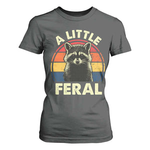 Funny Raccoon T Shirt For Women A Little Feral Trash Panda Meme Retro TS02 Dark Heather Print Your Wear