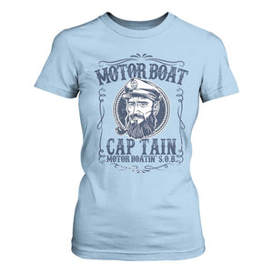 Motor Boat Captain T Shirt For Women Funny Pontoon Boating Motor Boatin Lake Life TS02 Light Blue Print Your Wear
