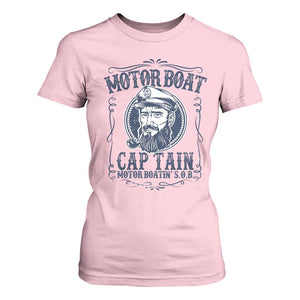 Motor Boat Captain T Shirt For Women Funny Pontoon Boating Motor Boatin Lake Life TS02 Light Pink Print Your Wear