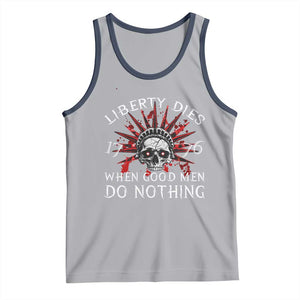 American Patriotic Skull Tank Top Liberty Dies When Good Men Do Nothing US Patriot Military TS02 Athletic Heather Navy Print Your Wear