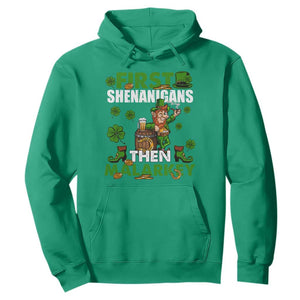 Funny St. Patricks Day Hoodie First Shenanigans Then Malarkey Drinking Leprechaun TS02 Irish Green Printyourwear