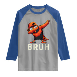 Funny Dabbing Oriole Bird Bruh Raglan Shirt Cool Game Day Sports Fan TS02 Sport Gray Royal Print Your Wear