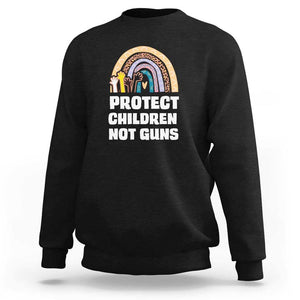 Gun Violence Awareness Sweatshirt Protect Children Not Guns In June We Wear Orange Day End Gun Violence Rainbow TS02 Black Print Your Wear