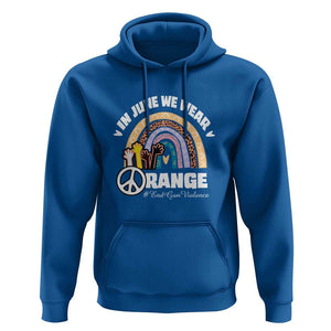 Gun Violence Awareness Hoodie In June We Wear Orange End Gun Violence Awareness Rainbow TS02 Royal Blue Print Your Wear