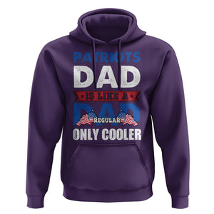 Patriotic Dad Hoodie Patriots Dad Is Like A Regular Dad Only Cooler American Patriotic Papa TS02 Purple Print Your Wear