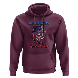 Patriotic American Lion Hoodie Be The Lions Not The Sheep Retro US Flag TS02 Maroon Print Your Wear