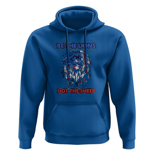 Patriotic American Lion Hoodie Be The Lions Not The Sheep Retro US Flag TS02 Royal Blue Print Your Wear