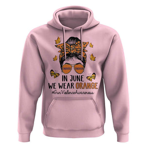 Gun Violence Awareness Hoodie In June We Wear Orange Messy Bun TS02 Light Pink Print Your Wear