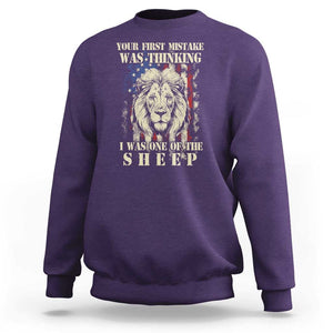 Patriotic American Lion Sweatshirt Your First Mistake Was Thinking I Was One Of The Sheep US Flag TS02 Purple Print Your Wear