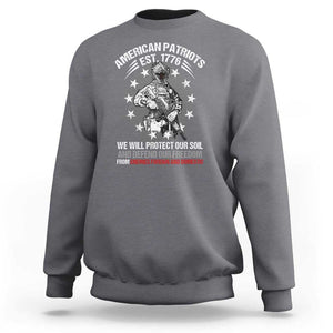 American Patriotic Sweatshirt We Will Protect Our Soil And Defend Our Freedom Est 1776 US Warriors TS02 Charcoal Print Your Wear