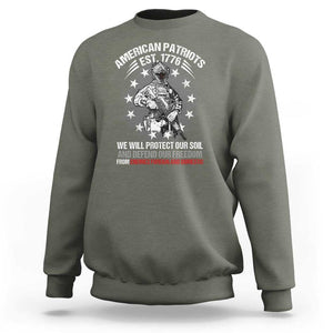 American Patriotic Sweatshirt We Will Protect Our Soil And Defend Our Freedom Est 1776 US Warriors TS02 Military Green Print Your Wear