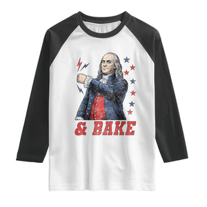 And Bake Funny Benjamin Franklin Patriotic Graphic Matching Raglan Shirt Vintage Founding Father Distressed Stars and Lightning Bolts Dynamic Duo