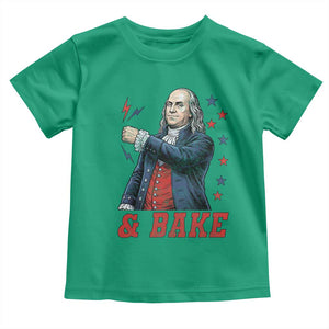 And Bake Funny Benjamin Franklin Patriotic Graphic Matching Toddler T Shirt Vintage Founding Father Distressed Stars and Lightning Bolts Dynamic Duo