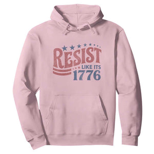 Resist Like Its 1776 Hoodie Vintage Distressed Patriotic Political Satire Graphic