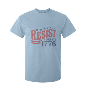 Resist Like Its 1776 T Shirt For Kid Vintage Distressed Patriotic Political Satire Graphic