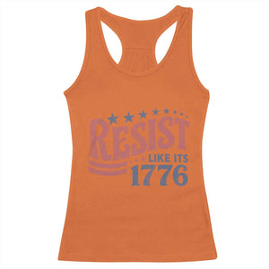 Resist Like Its 1776 Racerback Tank Top Vintage Distressed Patriotic Political Satire Graphic