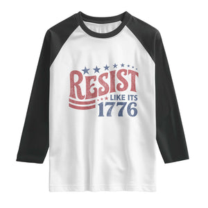Resist Like Its 1776 Raglan Shirt Vintage Distressed Patriotic Political Satire Graphic