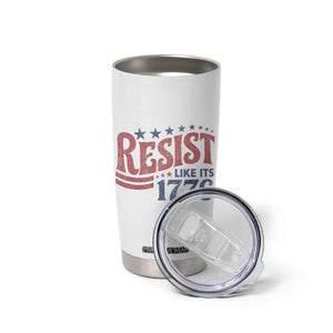 Resist Like Its 1776 Tumbler Cup Vintage Distressed Patriotic Political Satire Graphic TS02 Print Your Wear