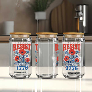 Resist Like Its 1776 Folk Art Floral Botanical Graphic Glass Can Patriotic Statement Political Satire