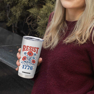 Resist Like Its 1776 Folk Art Floral Botanical Graphic Tumbler Cup Patriotic Statement Political Satire
