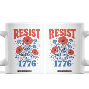 Resist Like Its 1776 Folk Art Floral Botanical Graphic Coffee Mug Patriotic Statement Political Satire