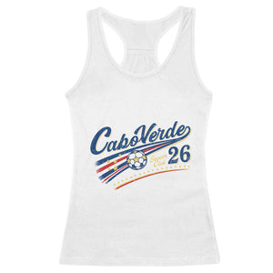 Cabo Verde Soccer Club 26 National Pride Racerback Tank Top Cape Verde Football Fans Retro Sporty Est. 2026