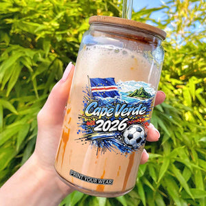 Cape Verde Soccer 2026 Island Flag Glass Can Cabo Verde Football Team Fans Tropical Pride Gift TS02 Black Print Your Wear