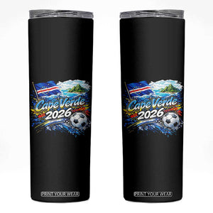 Cape Verde Soccer 2026 Island Flag Skinny Tumbler Cabo Verde Football Team Fans Tropical Pride Gift TS02 Black Print Your Wear
