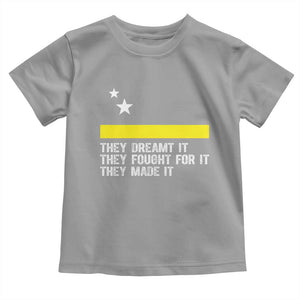 Curaçao Flag History Pride Toddler T Shirt They Dreamt Fought Made It