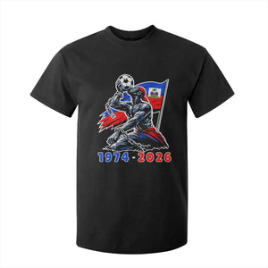 Haiti Soccer Tournament History 1974 to 2026 T Shirt For Kid Powerful Haitian Broken Chains National Flag Football Fans