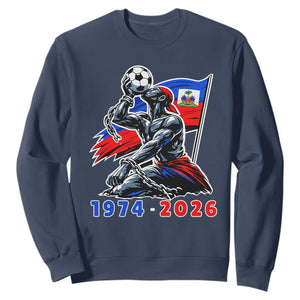 Haiti Soccer Tournament History 1974 to 2026 Sweatshirt Powerful Haitian Broken Chains National Flag Football Fans