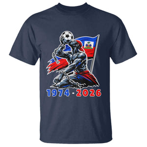 Haiti Soccer Tournament History 1974 to 2026 T Shirt Powerful Haitian Broken Chains National Flag Football Fans
