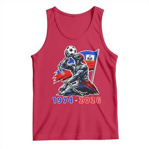 Haiti Soccer Tournament History 1974 to 2026 Tank Top Powerful Haitian Broken Chains National Flag Football Fans