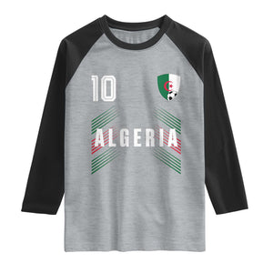 Algeria Soccer Sports Graphic Number 10 Jersey Style Raglan Shirt Proud Algerian Football Fans Game Day Maghreb Pride