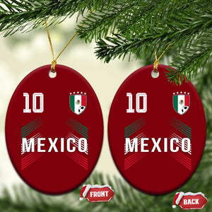 Mexico Soccer Sports Graphic Number 10 Jersey Style Ceramic Ornament Proud Mexican Football Fans Game Day Pride TS02 Print Your Wear
