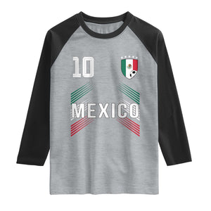 Mexico Soccer Sports Graphic Number 10 Jersey Style Raglan Shirt Proud Mexican Football Fans Game Day Pride TS02 Heather Gray Black Print Your Wear