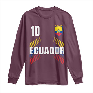 Ecuador Soccer Sports Graphic Number 10 Jersey Style Long Sleeve Shirt Proud Ecuadorian Football Fans Game Day Pride TS02 Maroon Print Your Wear