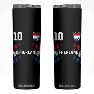 Netherlands Soccer Sports Graphic Number 10 Jersey Style Skinny Tumbler Proud Nederlands Holland Football Fans Game Day Pride TS02 Black Print Your Wear