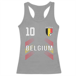 Belgium Soccer Sports Graphic Number 10 Jersey Style Racerback Tank Top Proud Belgian Football Fans Game Day Pride TS02 Sport Gray Print Your Wear