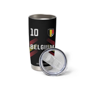 Belgium Soccer Sports Graphic Number 10 Jersey Style Tumbler Cup Proud Belgian Football Fans Game Day Pride TS02 Print Your Wear