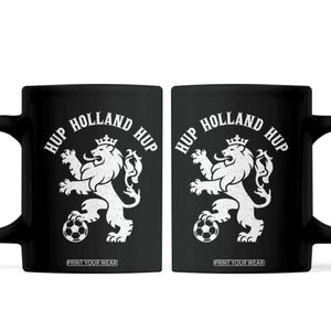 Hup Holland Hup Netherlands Crowned Lion Rampant Playing Football Graphic Coffee Mug Nederlands Coat of Arms Inspo Dutch Soccer Fans