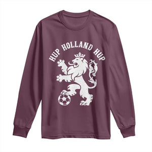 Hup Holland Hup Netherlands Crowned Lion Rampant Playing Football Graphic Long Sleeve Shirt Nederlands Coat of Arms Inspo Dutch Soccer Fans