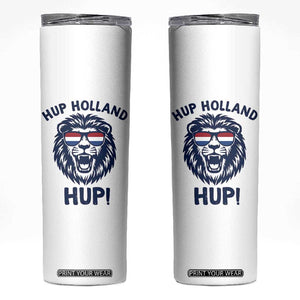 Hup Holland Hup Lion Netherlands Flag Skinny Tumbler Nederlands Dutch Pride Soccer Fans