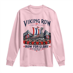 Viking Row Ro Ro Norway Norge Norwegian Flag Long Sleeve Shirt Row For Glory Norway Together As One Retro Football Fans TS02 Light Pink Print Your Wear
